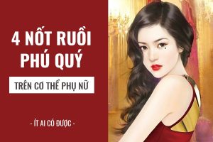 Nốt ruồi quý tướng